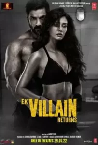 Ek-Villain-Returns