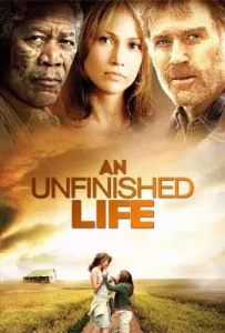 An-Unfinished-Life-2005