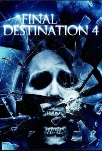 Final Destination 4 (2009)