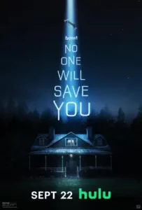 No One Will Save You (2023)