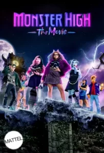 Monster High The Movie (2022)