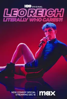 Leo Reich Literally Who Cares (2023)