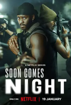 Soon Comes Night (2024)